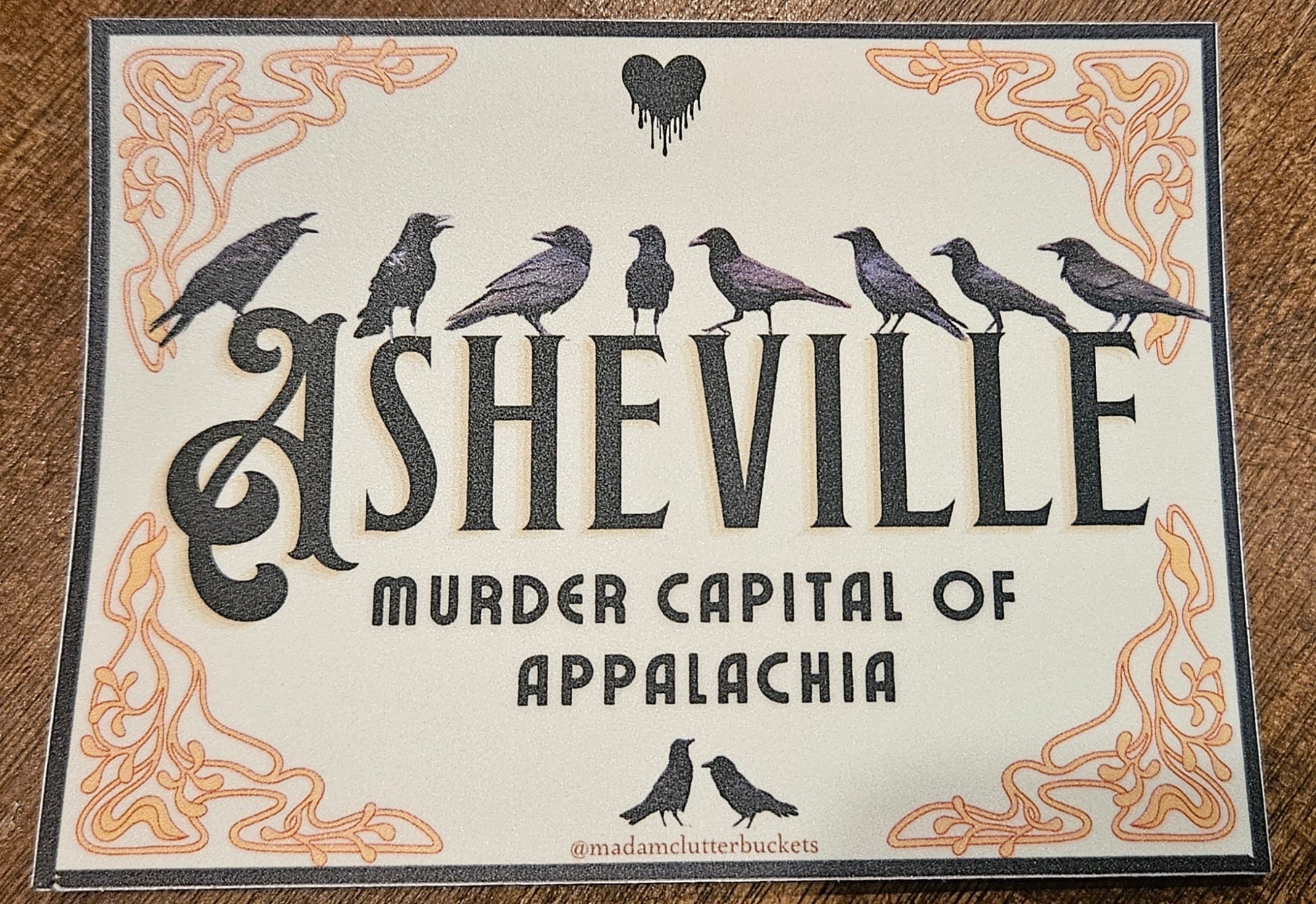 Asheville Murder Capital Sticker