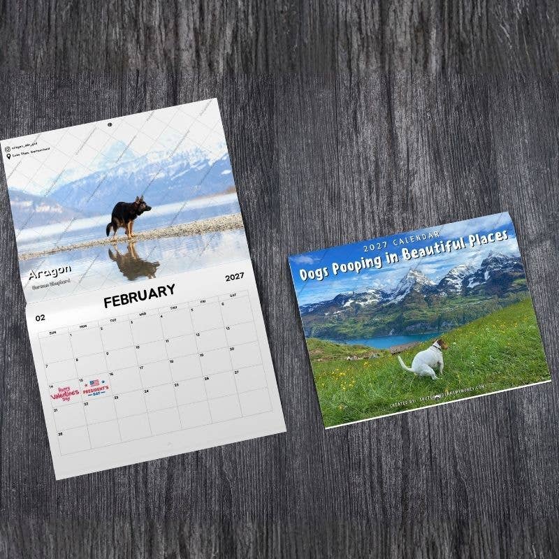 Dogs Pooping in Beautiful Places™ 2027 Calendar - Gag Gift