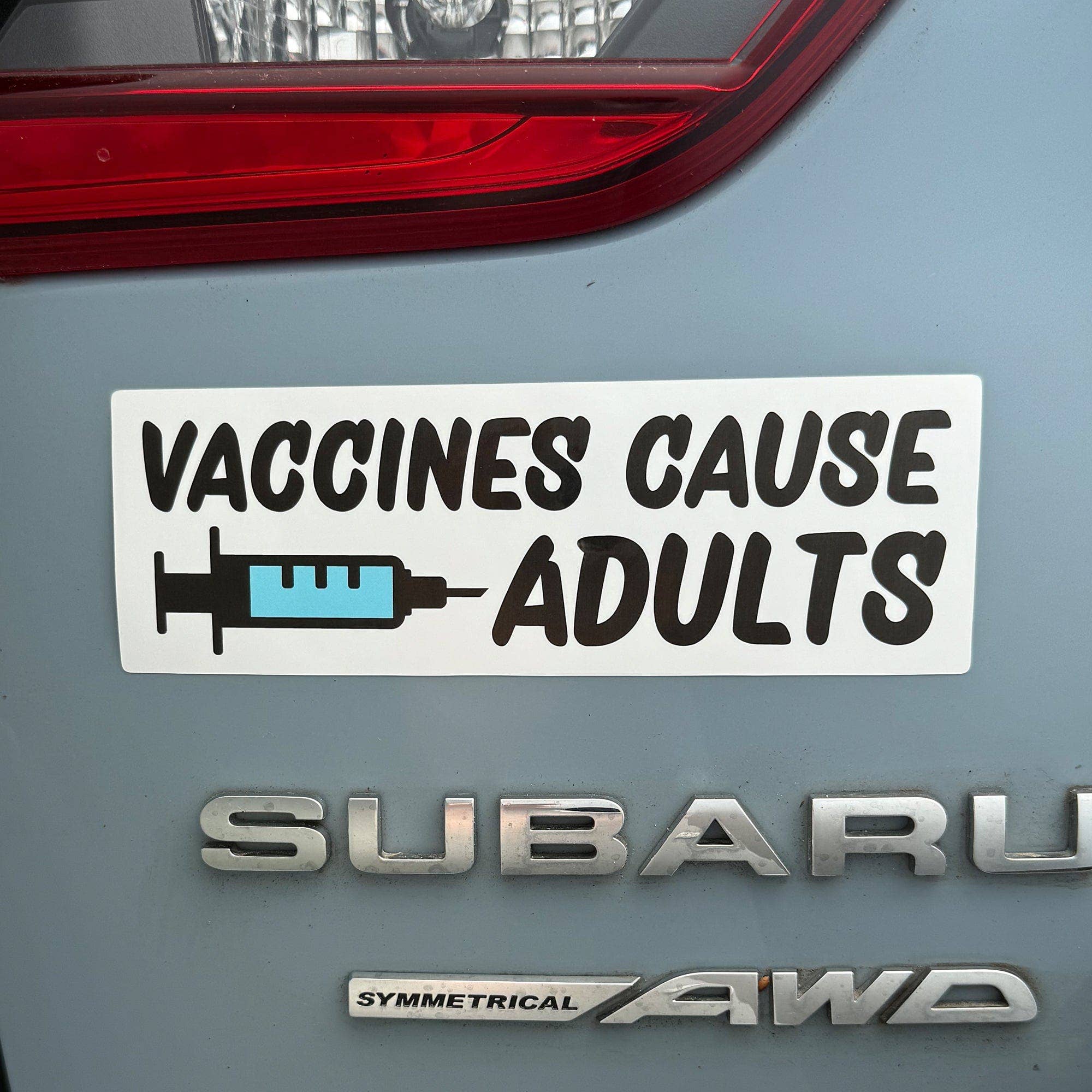 Vaccines Cause Adults Bumper Sticker or Car Magnet: Bumper Sticker