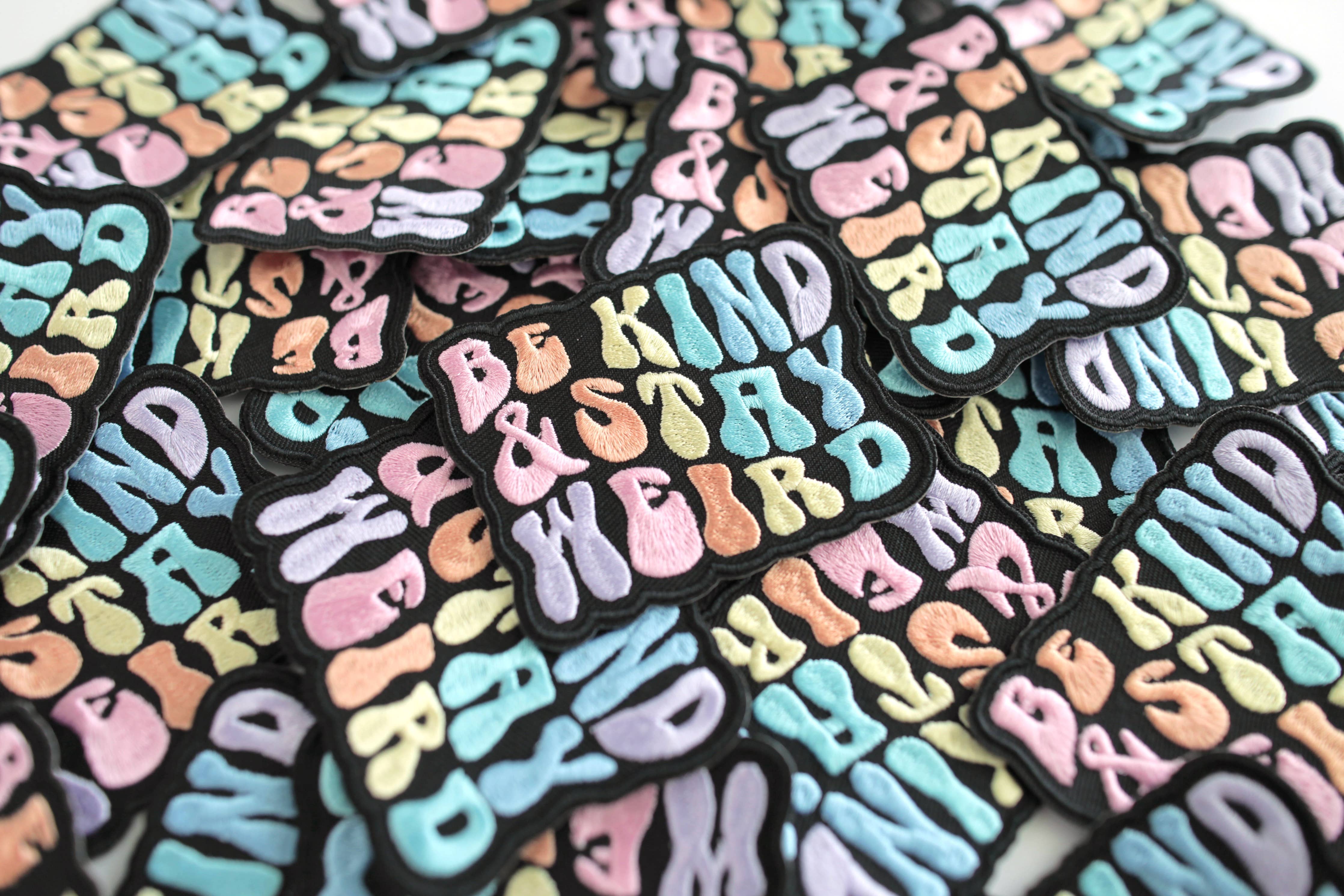 Be Kind & Stay Weird Rainbow Retro Embroidered Iron on Patch
