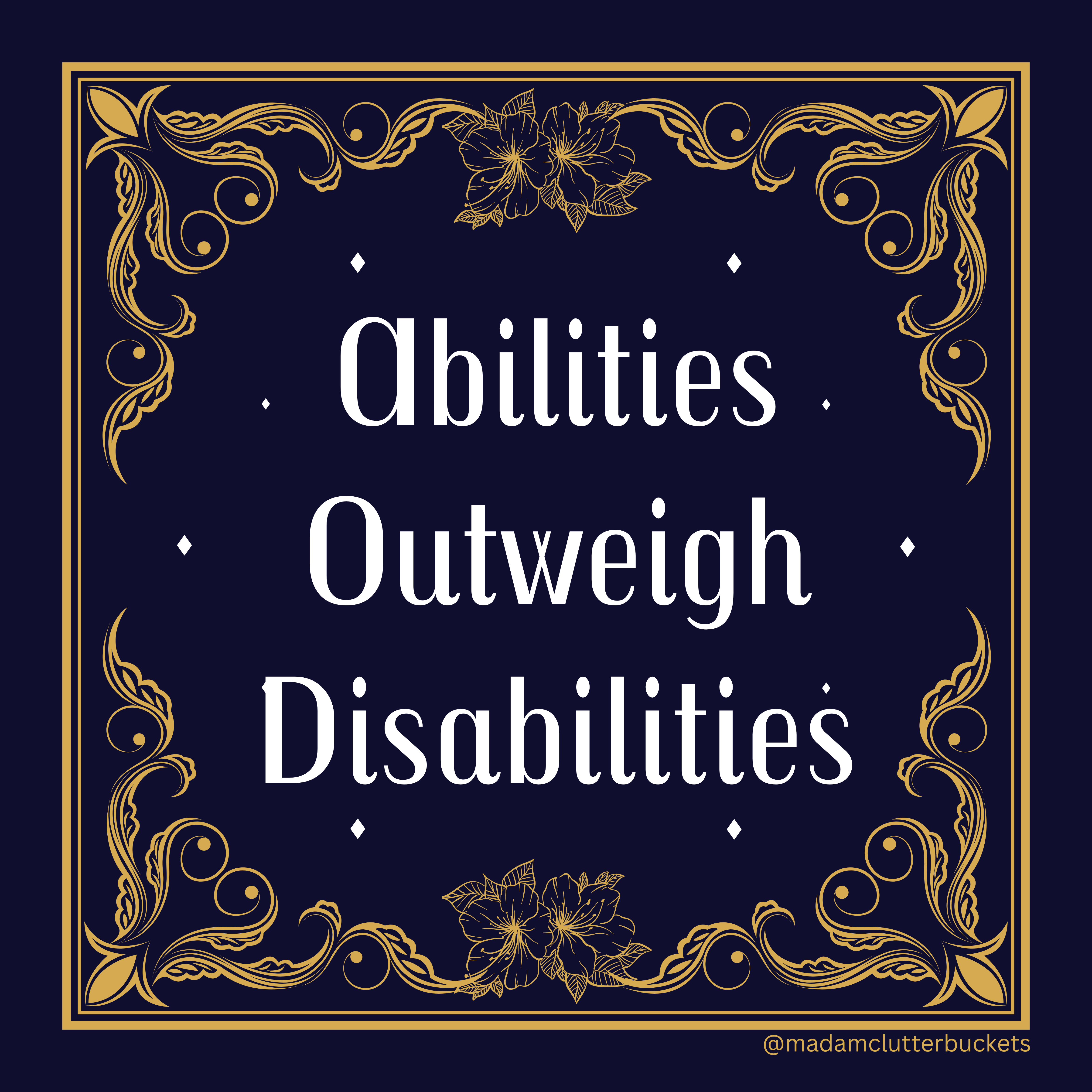 Abilities Outweigh Disabilities Sticker