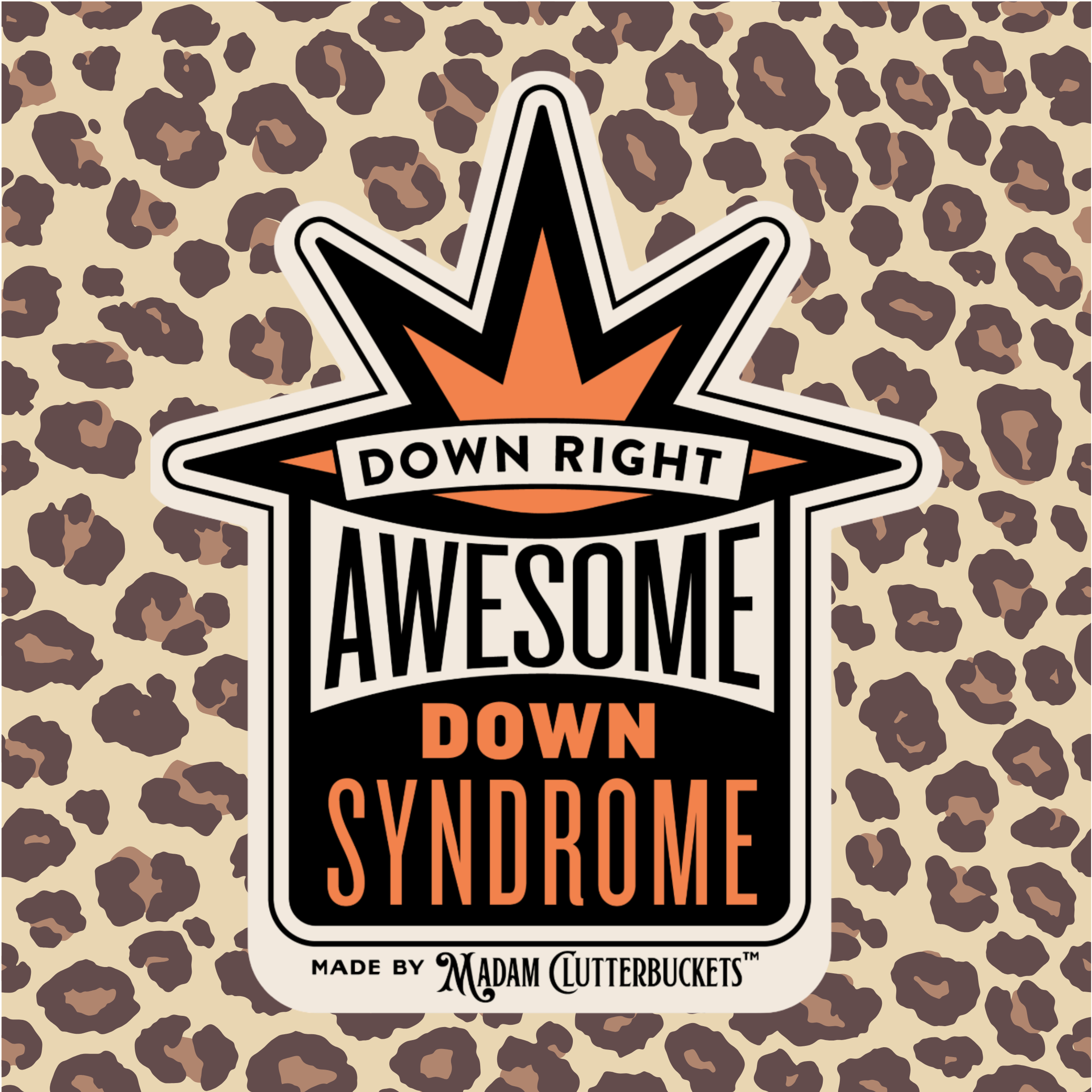 Down Right Awesome Down Syndrome Sticker