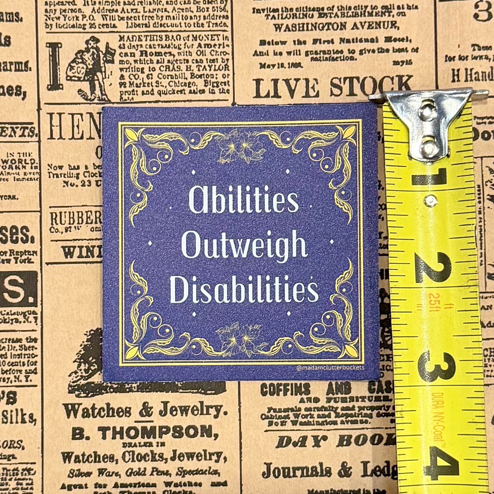 Abilities Outweigh Disabilities Sticker - Smaller size