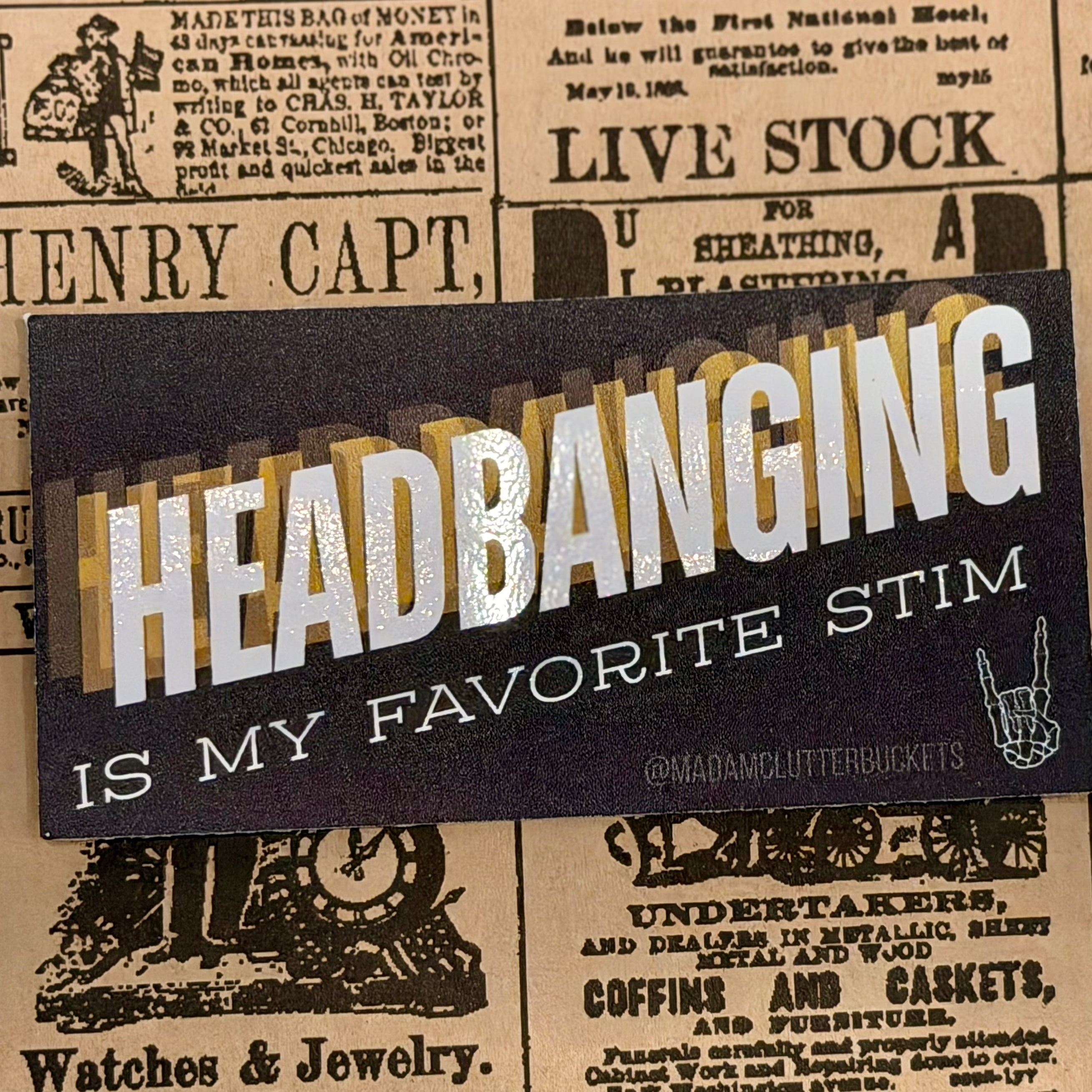 Headbanging is My Favorite Stim Sticker