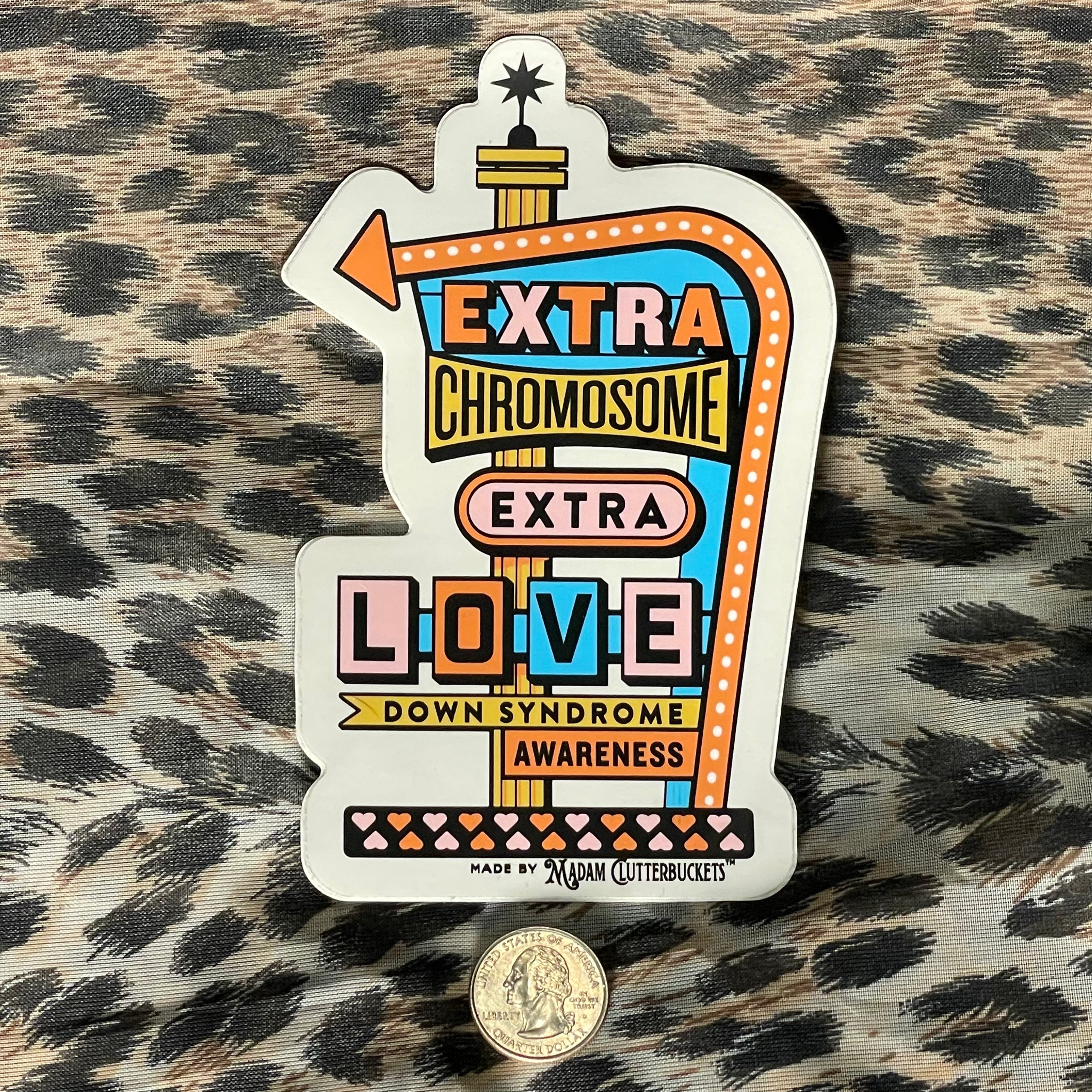 Wholesale Extra Chromosome, Extra Love Sticker: Two Sizes!