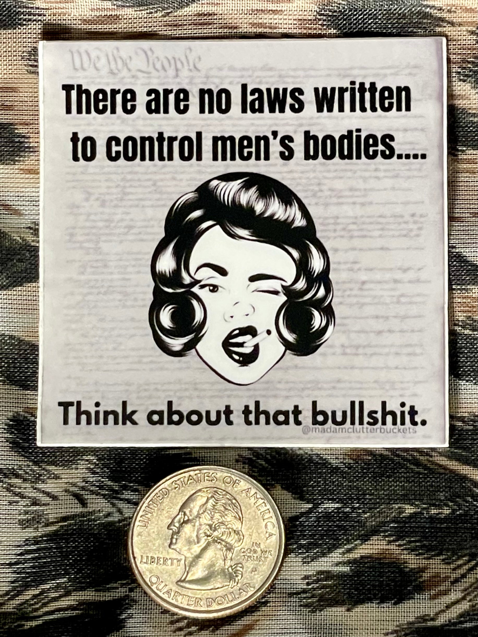 No Laws to Control Men's Bodies Sticker