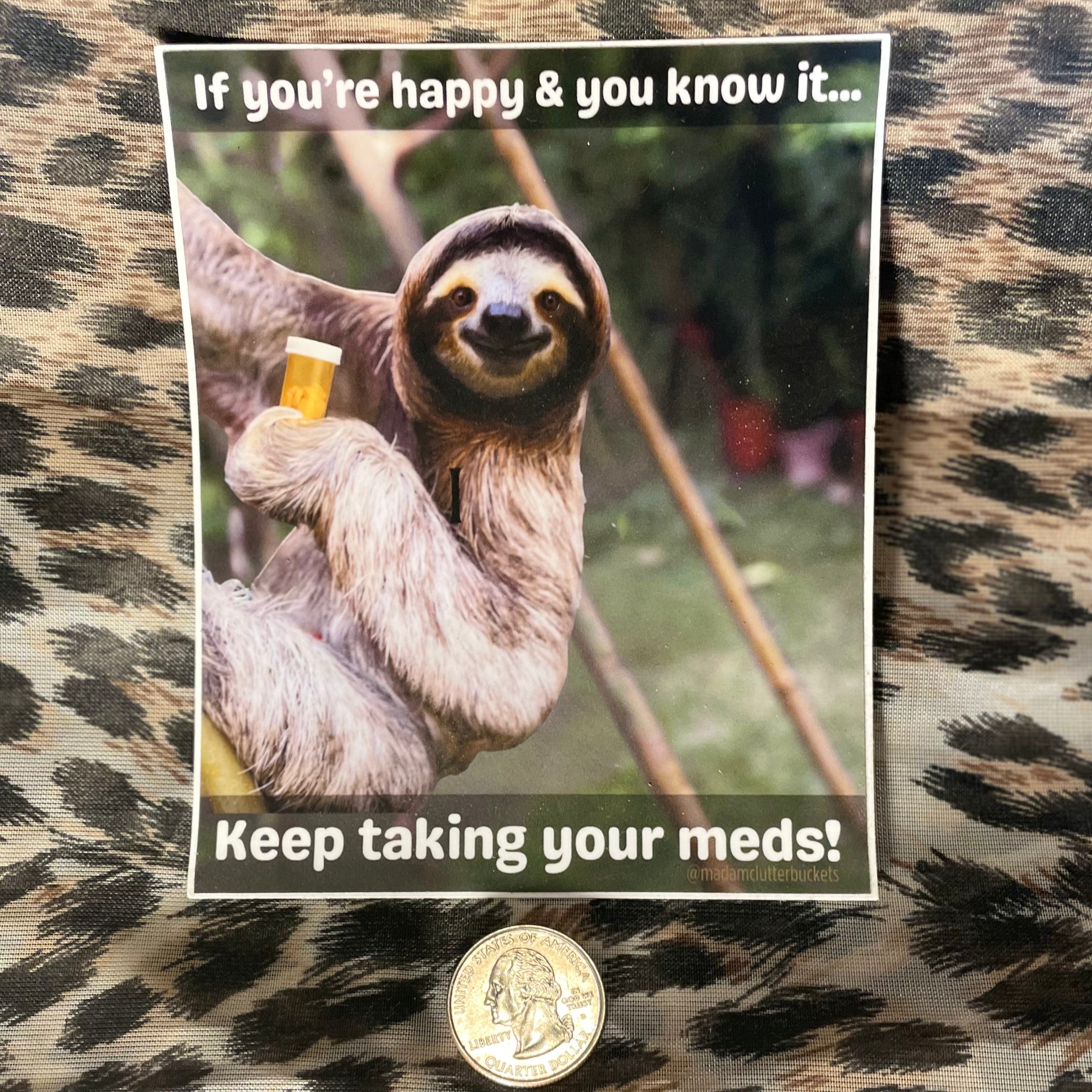 If You're Happy and You Know It Sticker