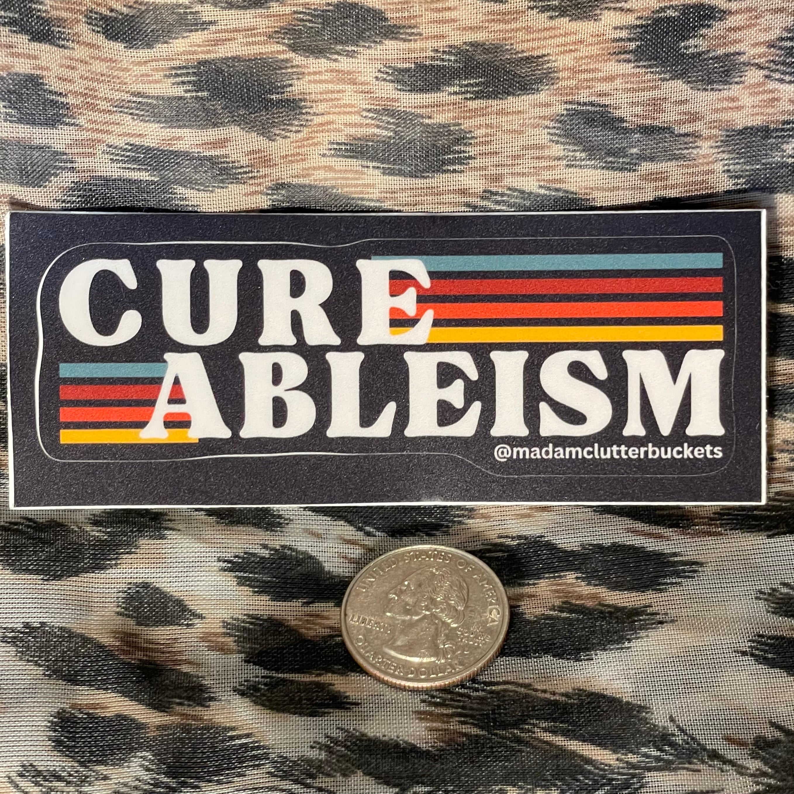Cure Ableism Retro Sticker