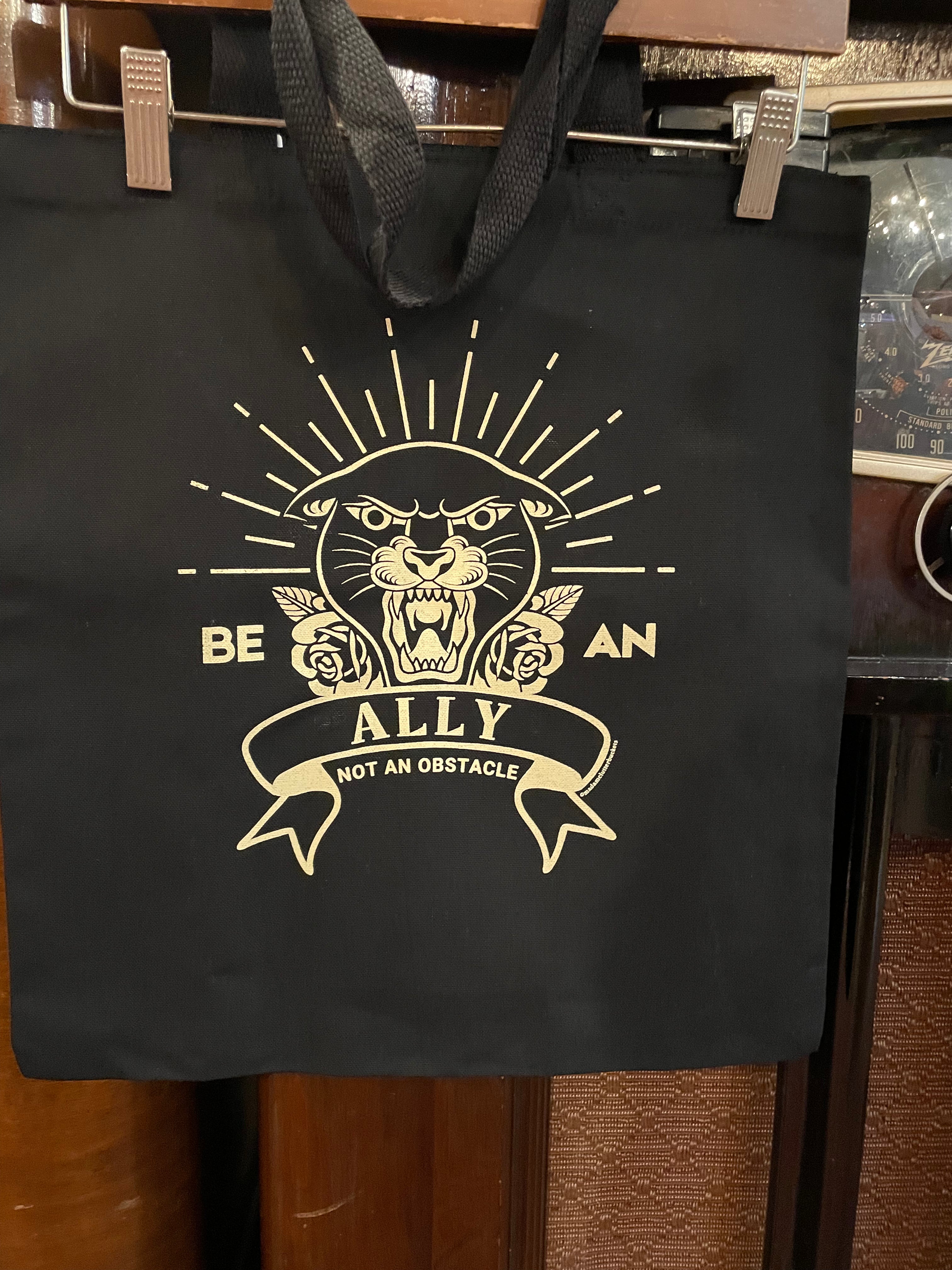 Be an Ally, Not an Obstacle Canvas Tote Bag