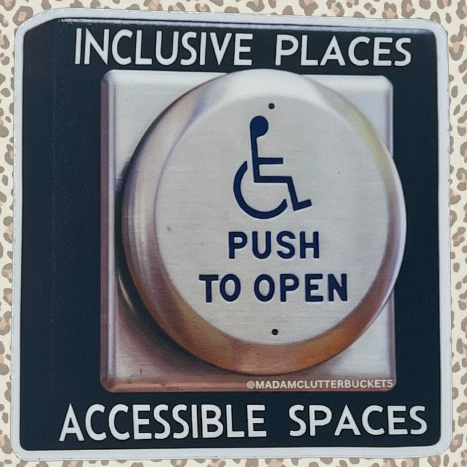 Inclusive Places Accessible Spaces Sticker