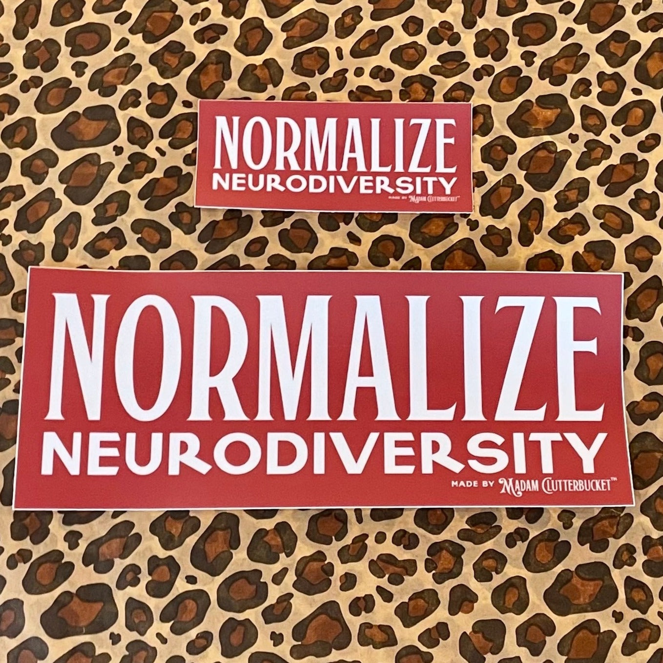 Normalize Neurodiversity Bumper Sticker: Two Sizes!