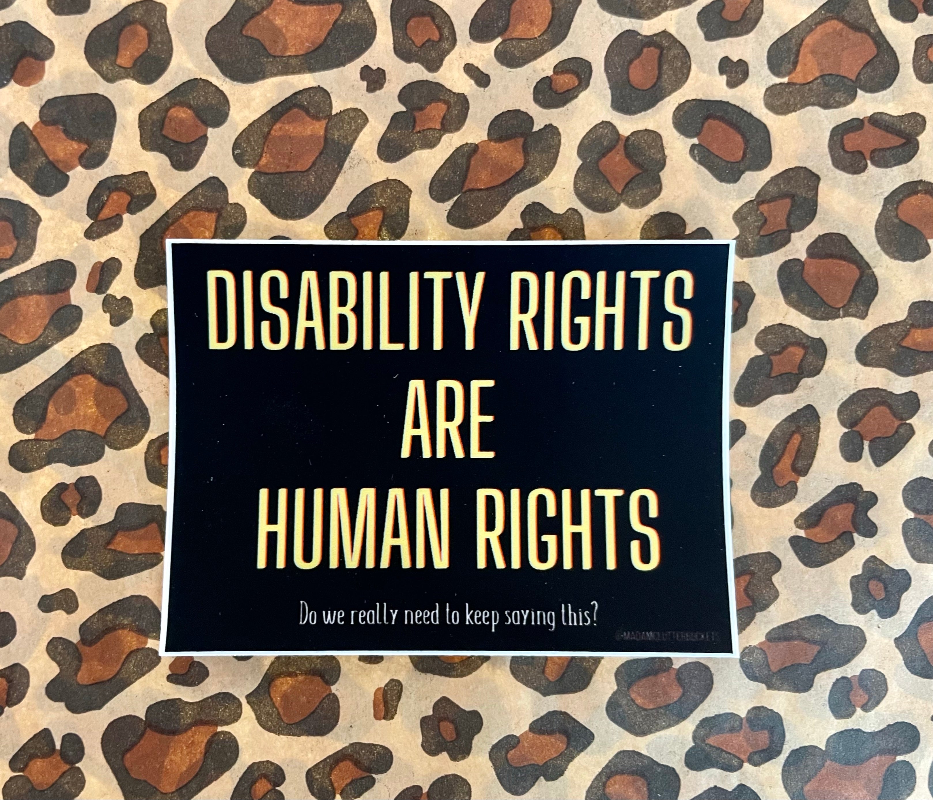 Disability Rights are Human Rights Sticker