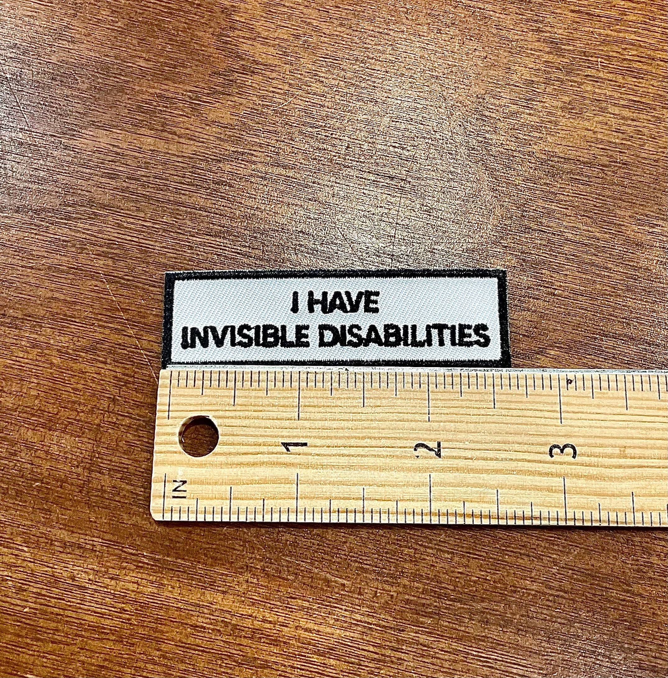 I Have Invisible Disabilities Patch