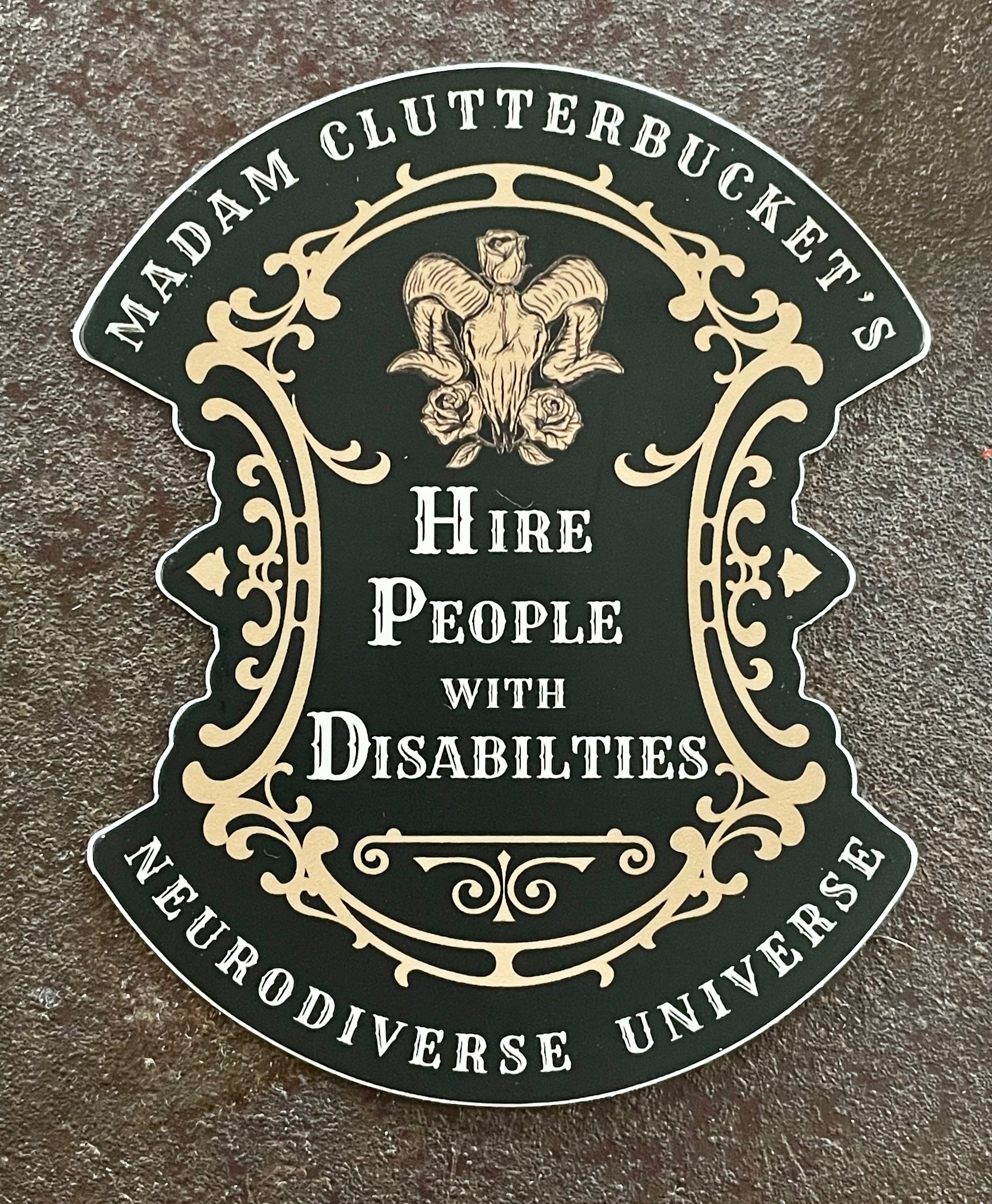Hire People with Disabilities! Sticker