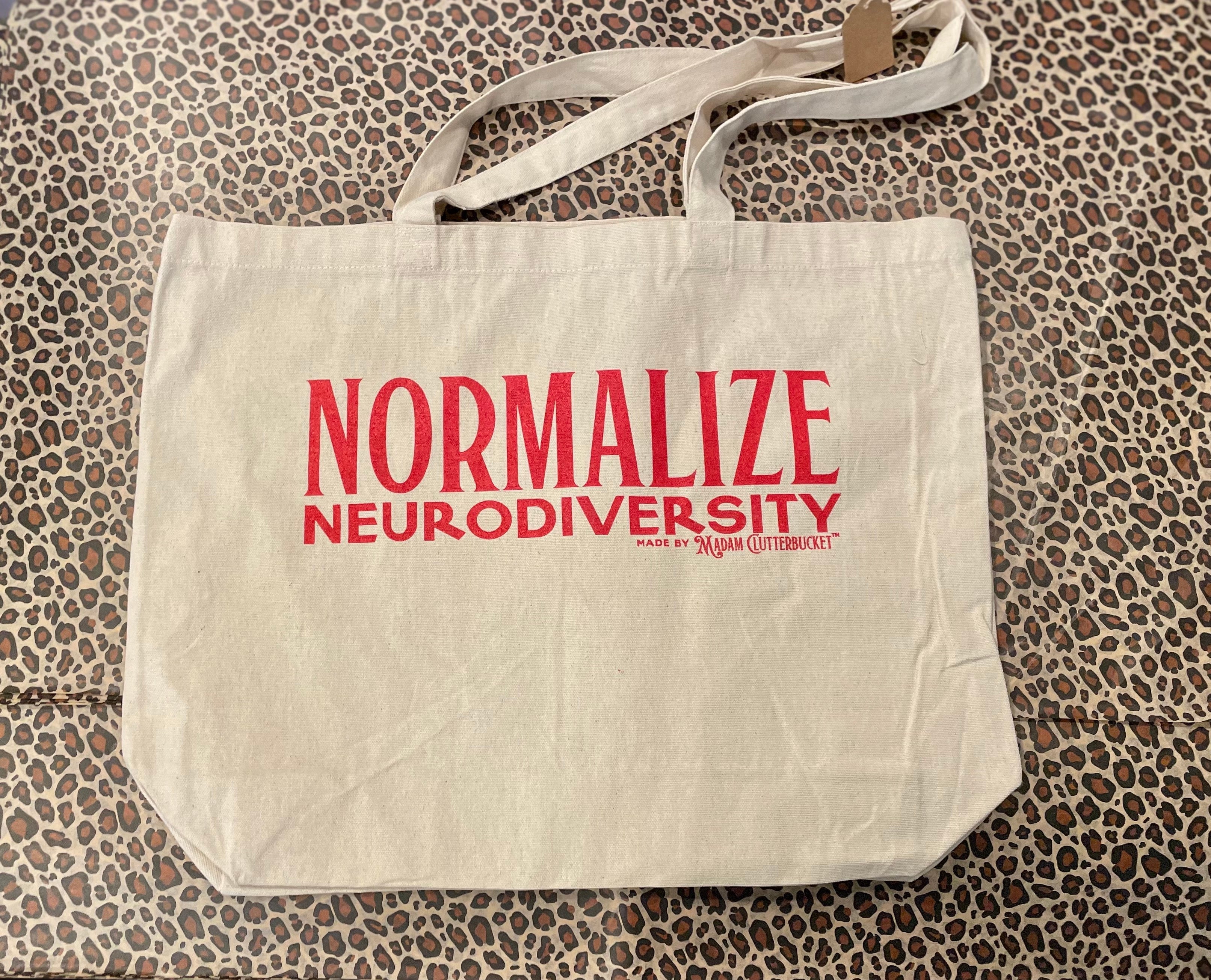 Normalize Neurodiversity Tote Bags!