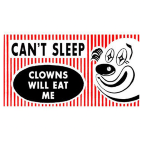 Can’t sleep, clowns will eat me sticker