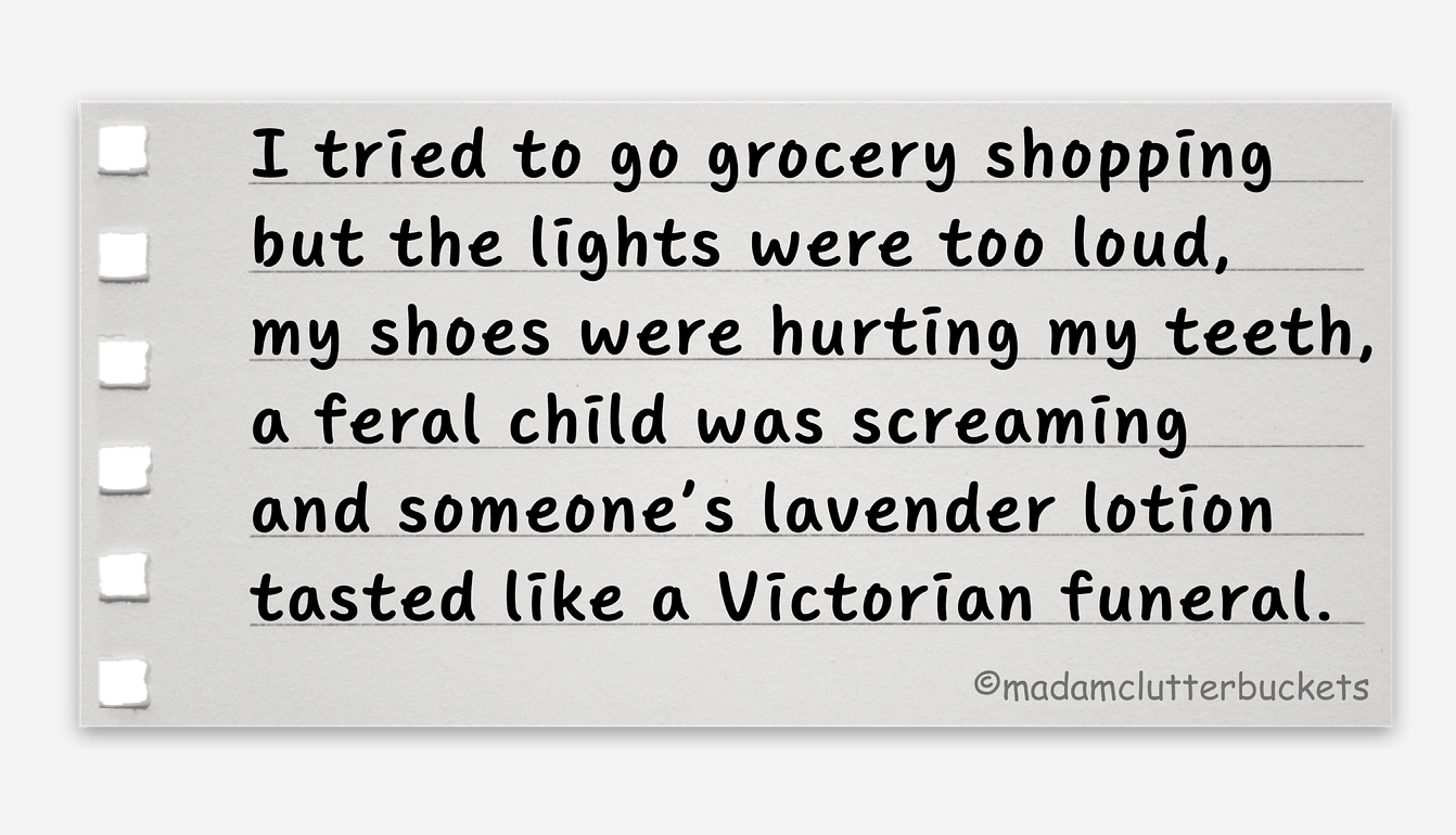 I tried going to the grocery store... Sensory Overwhelm Sticker