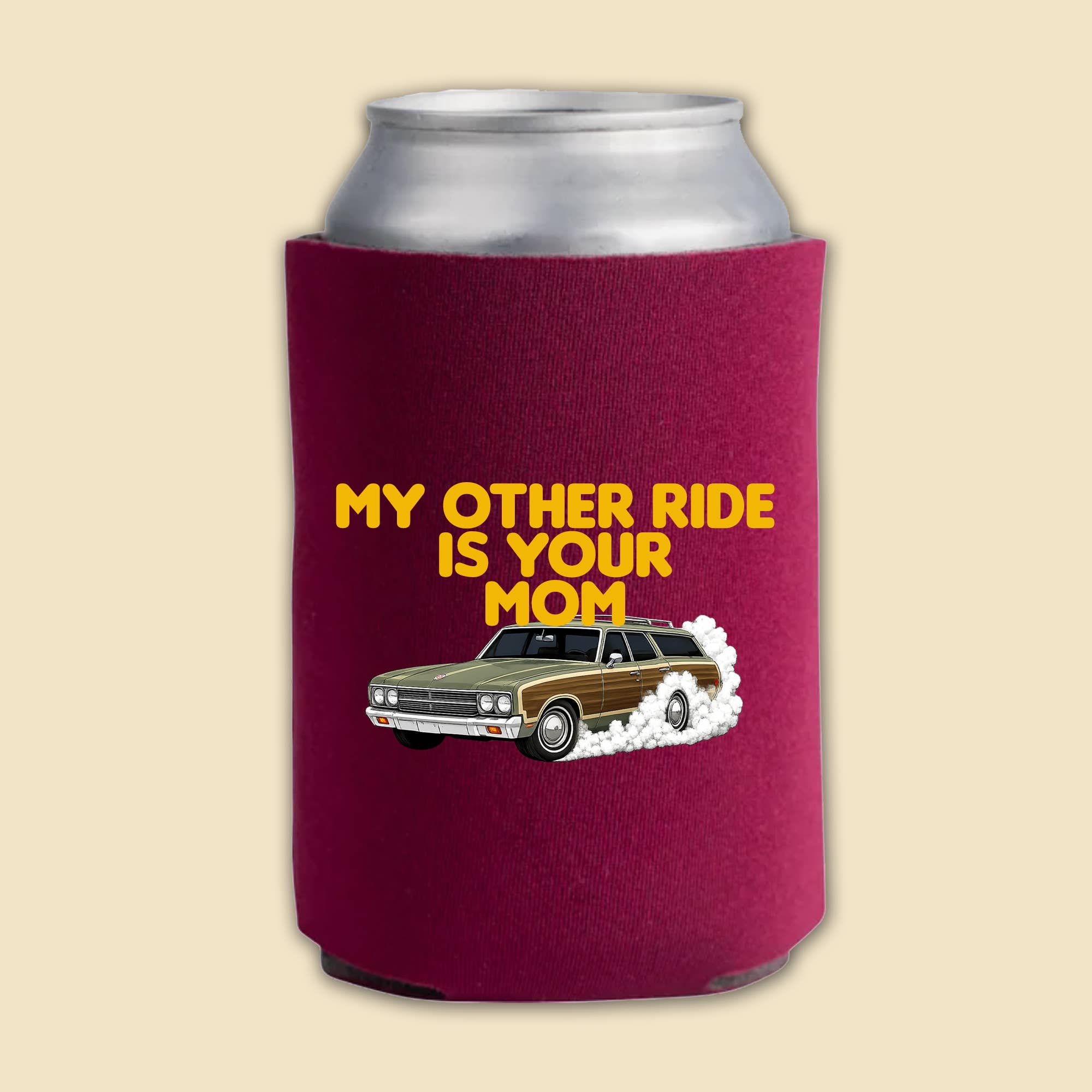 My Other Ride Is Your Mom 12 oz Foam Can Cooler