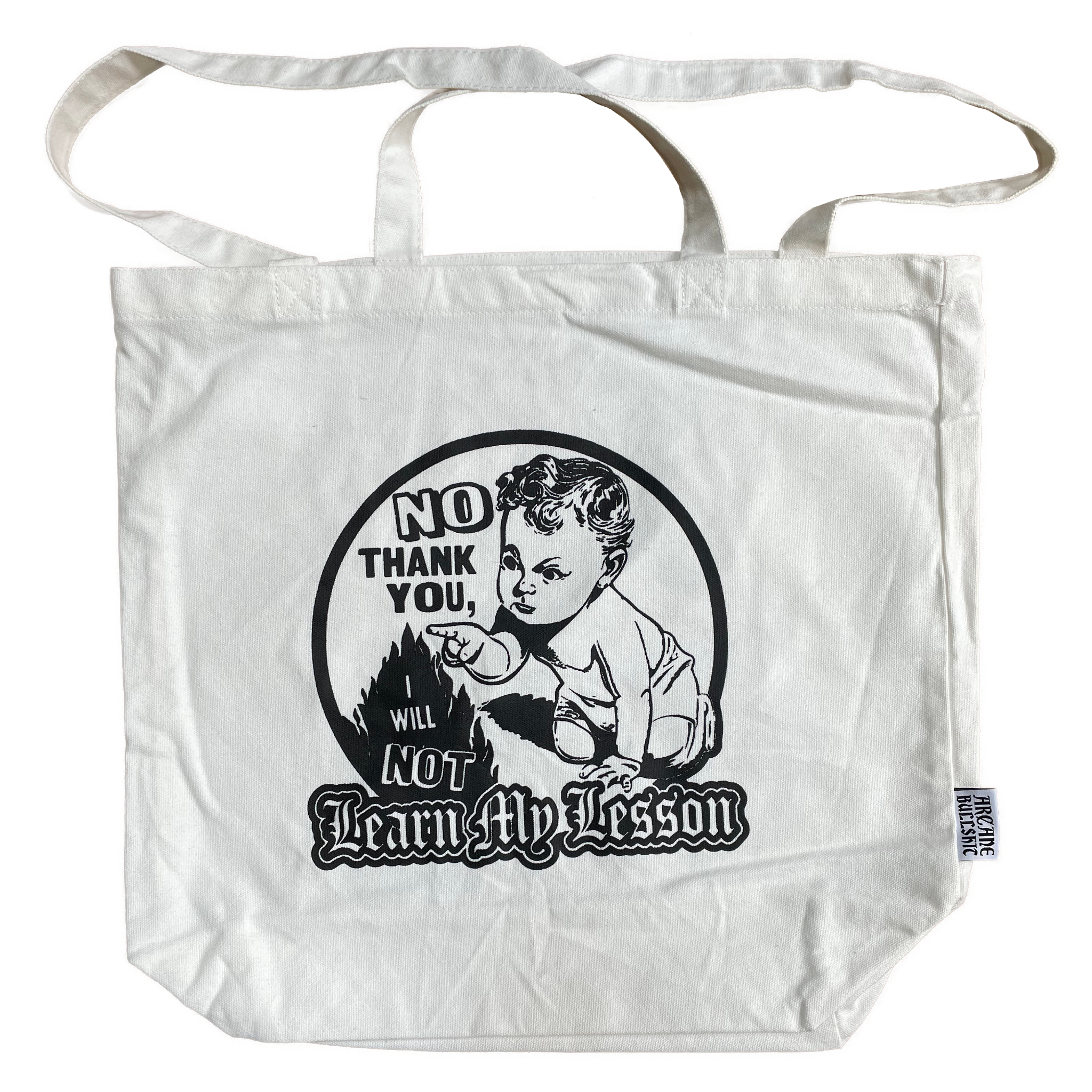 "Learn My Lesson" tote bag