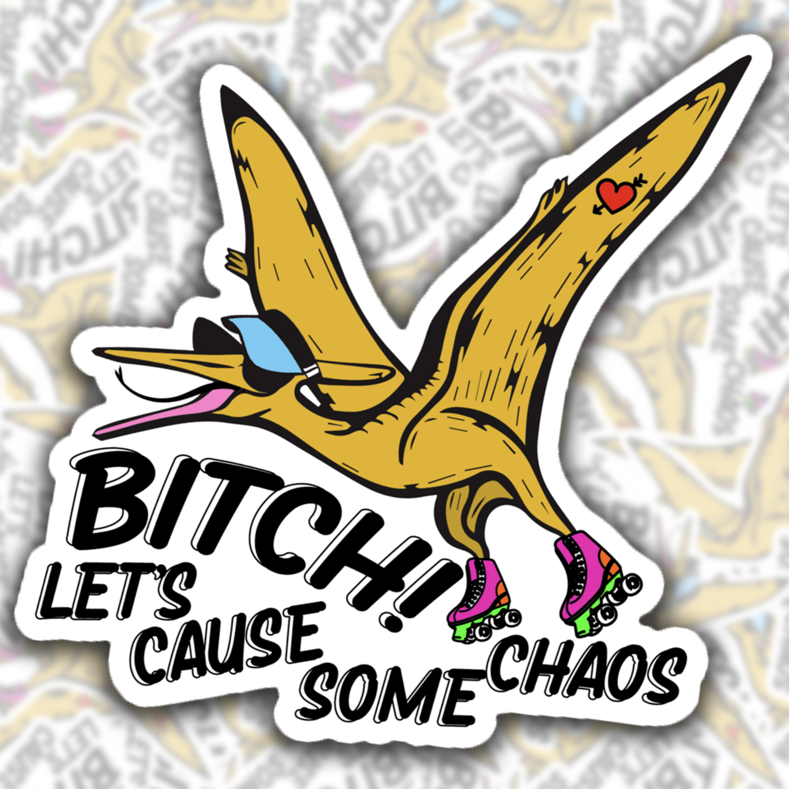 Bitch Let's Cause Some Chaos Sticker - Color