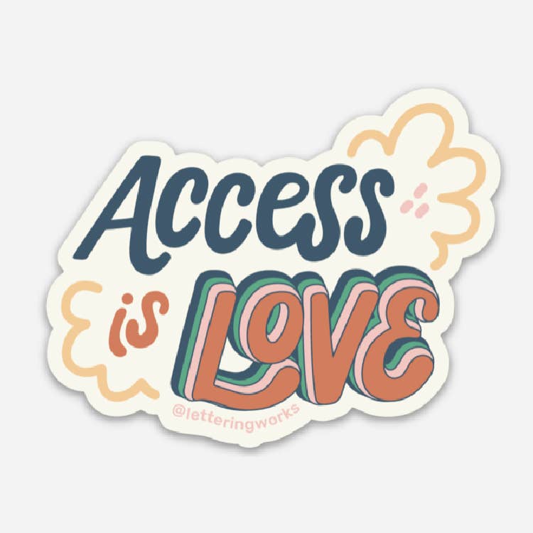 Access is Love Sticker