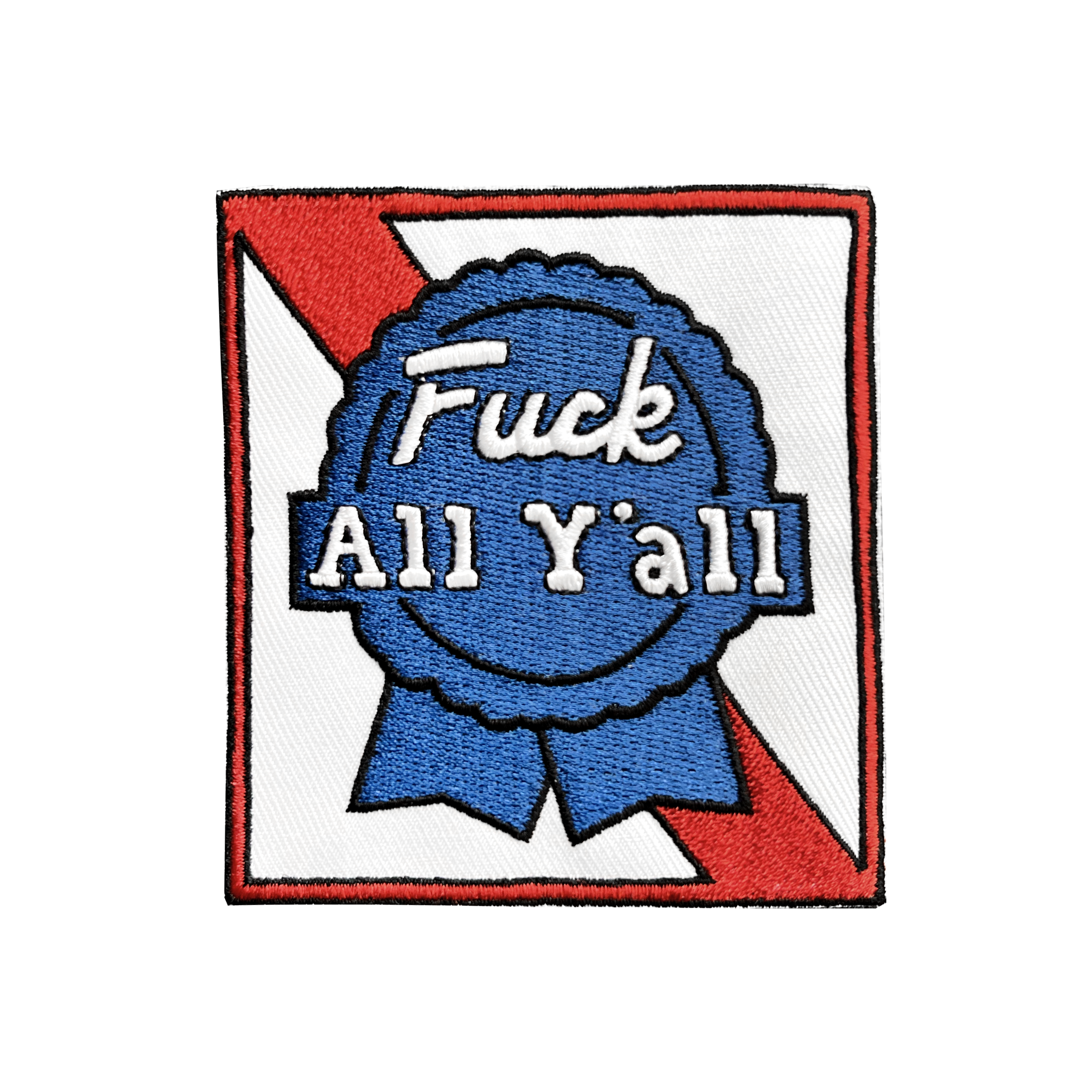 Fuck All Y'all Beer Label Patch