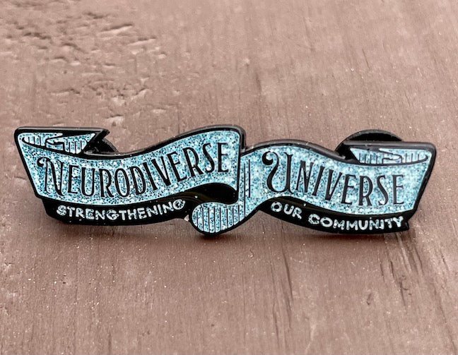 Neurodiverse Universe, Strengthening our Community Enamel Pin