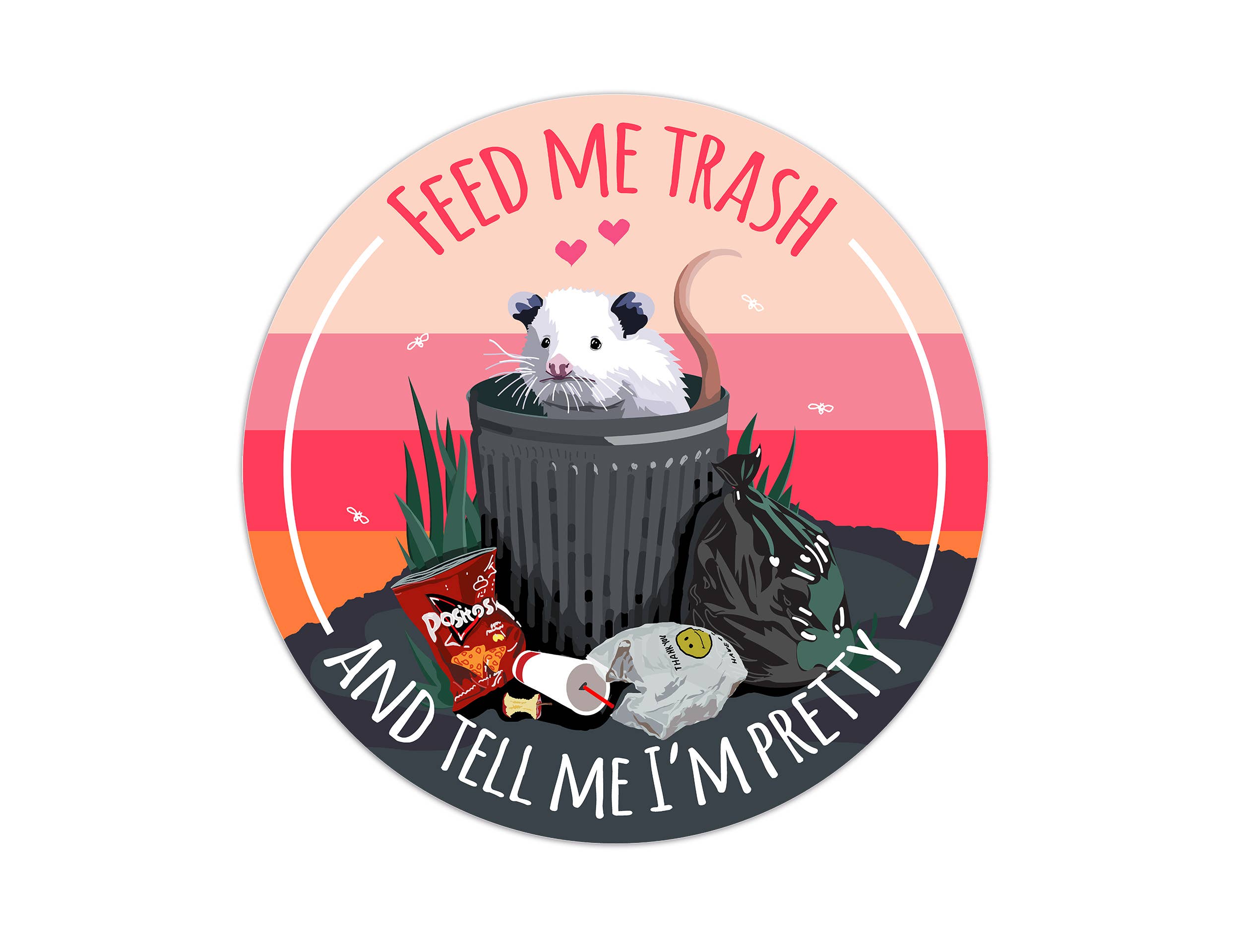 Feed Me Trash Possum Sticker