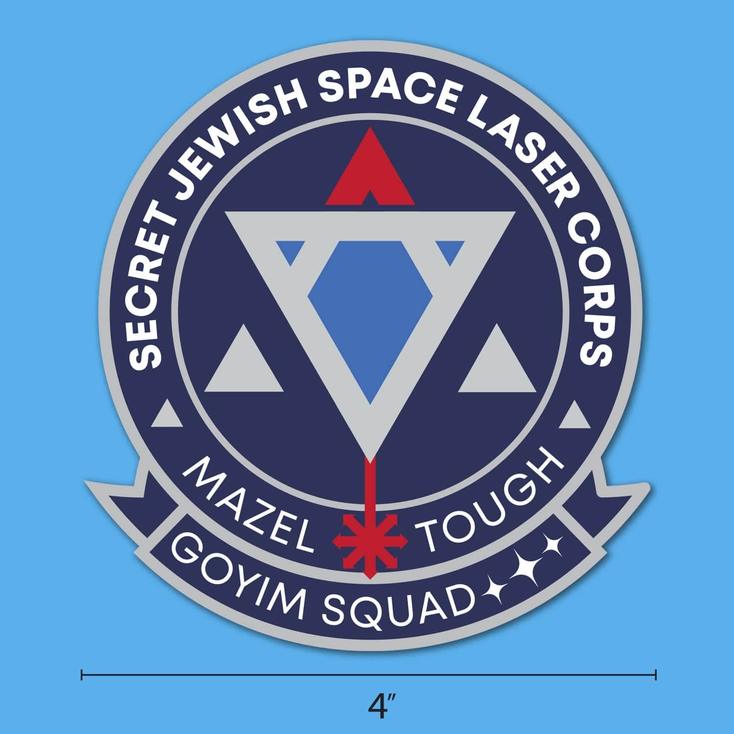 Secret Jewish Space Laser Corps Goyim Squad Sticker